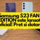 Gata, Samsung Galaxy S23 FE este lansat, pret si pareri