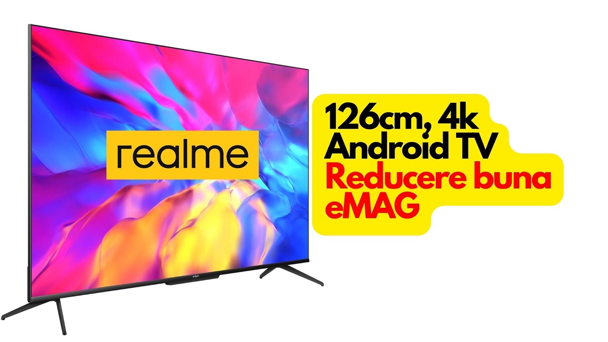 Televizor Realme cu reducere la eMAG, 126cm Android Smart
