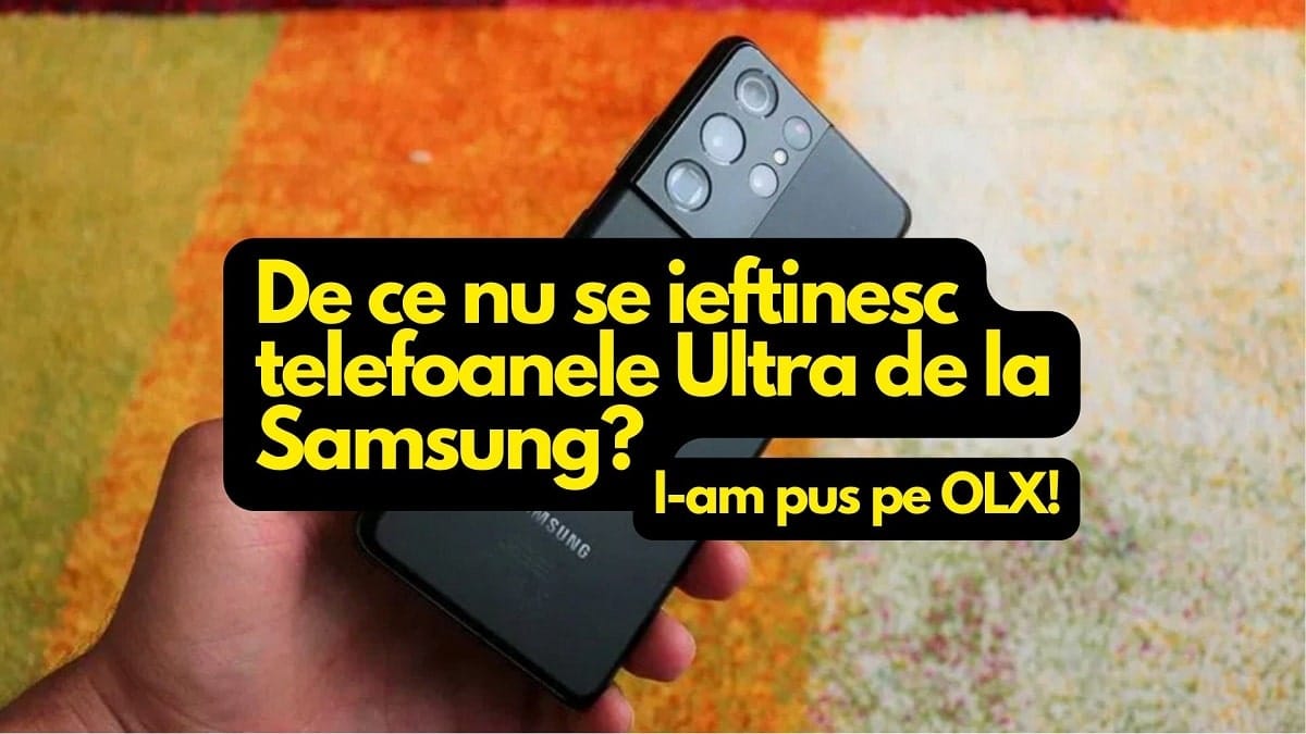 De ce nu se ieftinesc telefoanele Ultra de la Samsung